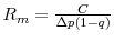  R_m = \frac{C}{\Delta p(1-q)}