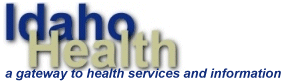 Idaho Health - Idaho Dept of Health and Welfare