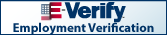 E-Verify is a program that helps employers determine if an employee is authorized to work in the U.S.