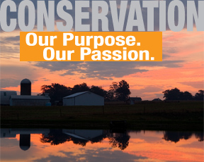 Conservation... Our Purpose. Our Passion. Image of farm at sunset.