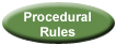 Procedural Rules button