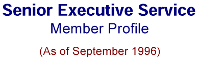 Senior Executive Service: Member Profile