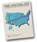 Health, United States, 2002