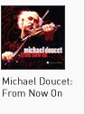 From Now On by Michael Doucet