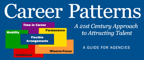 Career Patterns: A 21st Century Approach to Attracting Talent