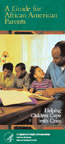 A Guide for African American Parents:  Helping Children Cope with Crisis (Brochure)