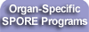 Organ-Specific SPORE Programs