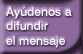 Conectando: Ay&uacute;denos a difundir el mensaje