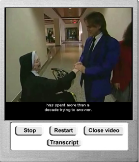 Image of video player containing a scene of a nun and a researcher in a hallway.