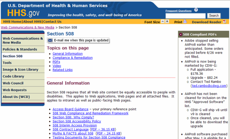 Screenshot of the Web page, http://www.hhs.gov/web/508. This page contains links to all of the Section 508 material developed to assist the family of HHS agencies in making their sites 508 compliant.