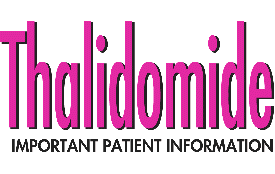 Thalidomide: Important Patient Information