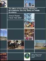 Environment, Security, Safety and Health FY07 Annual Report