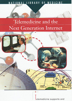 Capability Brochure - Telemedicine and the Next Generation Internet