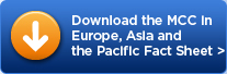 Download the MCC in Europe, Asia, and the Pacific fact sheet