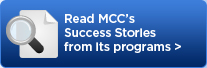 Read MCC's Success Stories from its programs