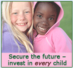 Secure the future, invest in every child