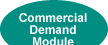 Commercial Demand Module