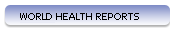 World Health Reports