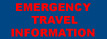 Emergency Travel Information