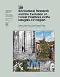 Silvicultural research and the evolution of forest practices in the Douglas-fir region.