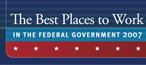 The Best Places to Work in the Federal Government 2007