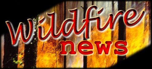 WILDFIRE NEWS