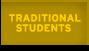Traditional Students
