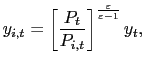 $\displaystyle y_{i,t} = \left[ \frac{P_{t}}{P_{i,t}}\right] ^{\frac {\varepsilon}{\varepsilon-1}} y_{t},$