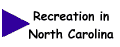 Recreation in NC