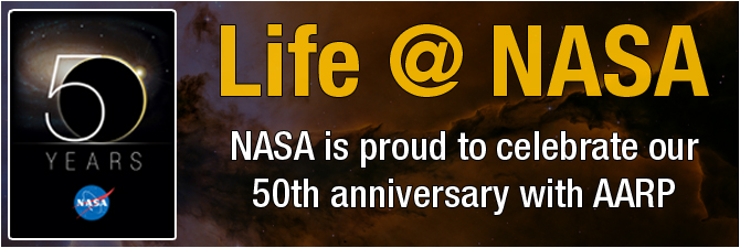 NASA is proud to celebrate our 50th anniversary with AARP