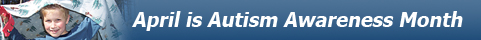 April is Autism Awareness Month