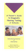 A Parent’s Guide to Diagnostic Hearing Testing of Infants