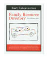 Early Intervention Family Resource Directory