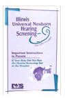 Illinois Universal Newborn Hearing Screening Important Instructions to Parents