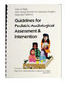 Guidelines for Pediatric Audiological Assessment and Intervention 