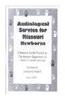 Audiological Services for Missouri Newborns