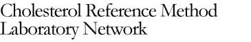 Cholesterol Reference Method Laboratory Network