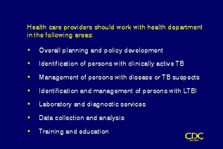 Slide 97: Health care providers should work with health department in the following areas: Click for larger version. 