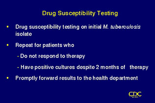 Slide 52: Drug Susceptibility Testing. Click for larger version.