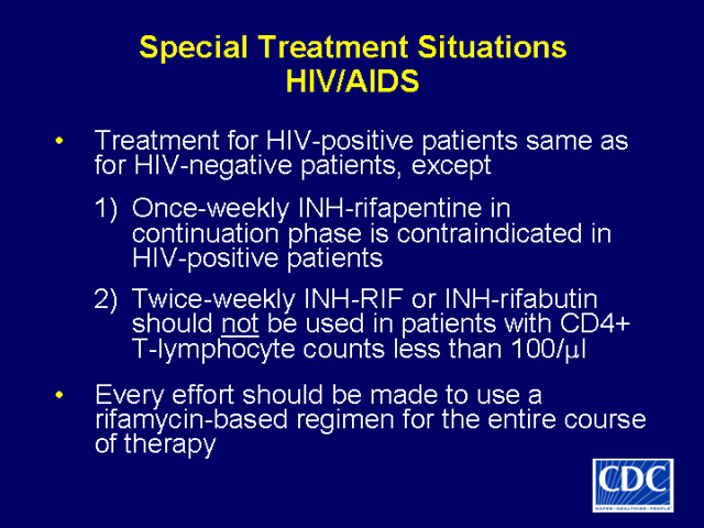 Slide 52: Special Treatment Situations - HIV/AIDS