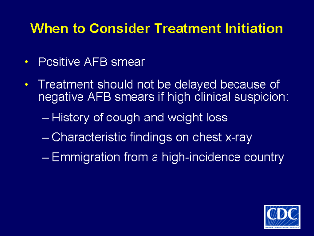 Slide 13: When to Consider Treatment Initiation
