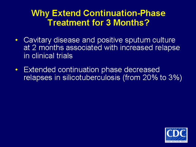 Slide 19: Why Extend Continuation-Phase Treatment for 3 Months