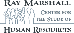Ray Marshall Center for the Study of Human Resources