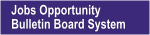 Jobs Opportunity Bulletin Board System