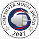 2007 CMF Silver Mouse Award
