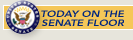 Today on the Senate Floor