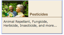 Pesticides: Animal Repellant, Fungicide, Herbicide, Insecticide, and more...