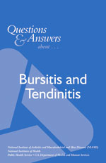 cover of Questions and Answers About Bursitis and Tendinitis