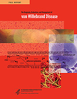 Image of the cover of the Diagnosis, Evaluation and Management of von Willebrand Disease