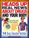 HEADS UP: Real News About Drugs and Yor Body - Year 2 Skills Book
